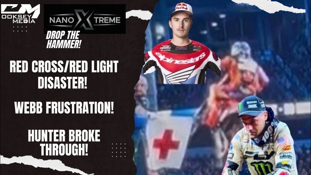 Drop The Hammer:  Red Light/Cross Disaster! Hunter Wins! Webb FRUSTRATED! Sexton in Free fall!