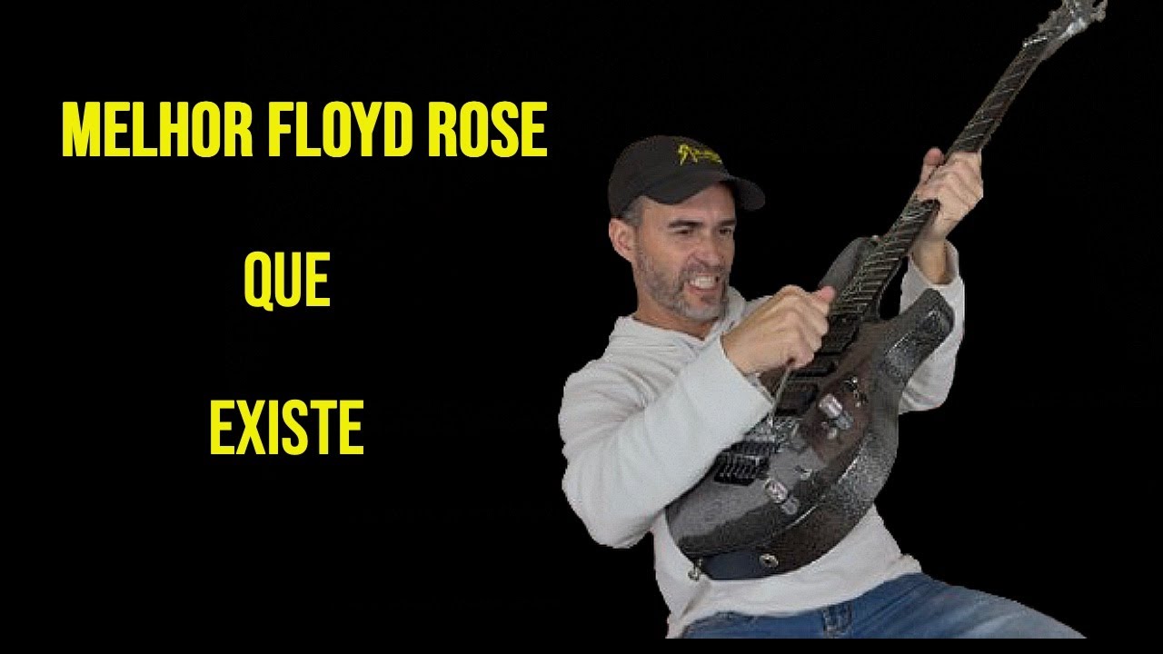 Qual é o Melhor Floyd Rose que Existe?