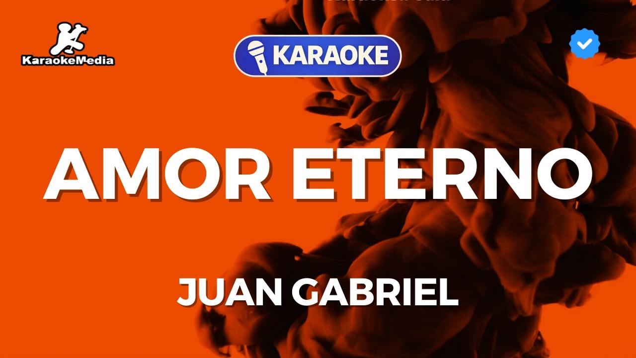 Juan Gabriel - Amor eterno (Karaoke con letra)
