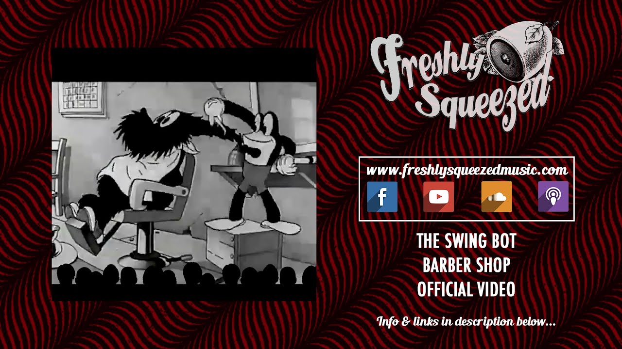 The Swing Bot - Barber Shop (Official MV) #electroswing