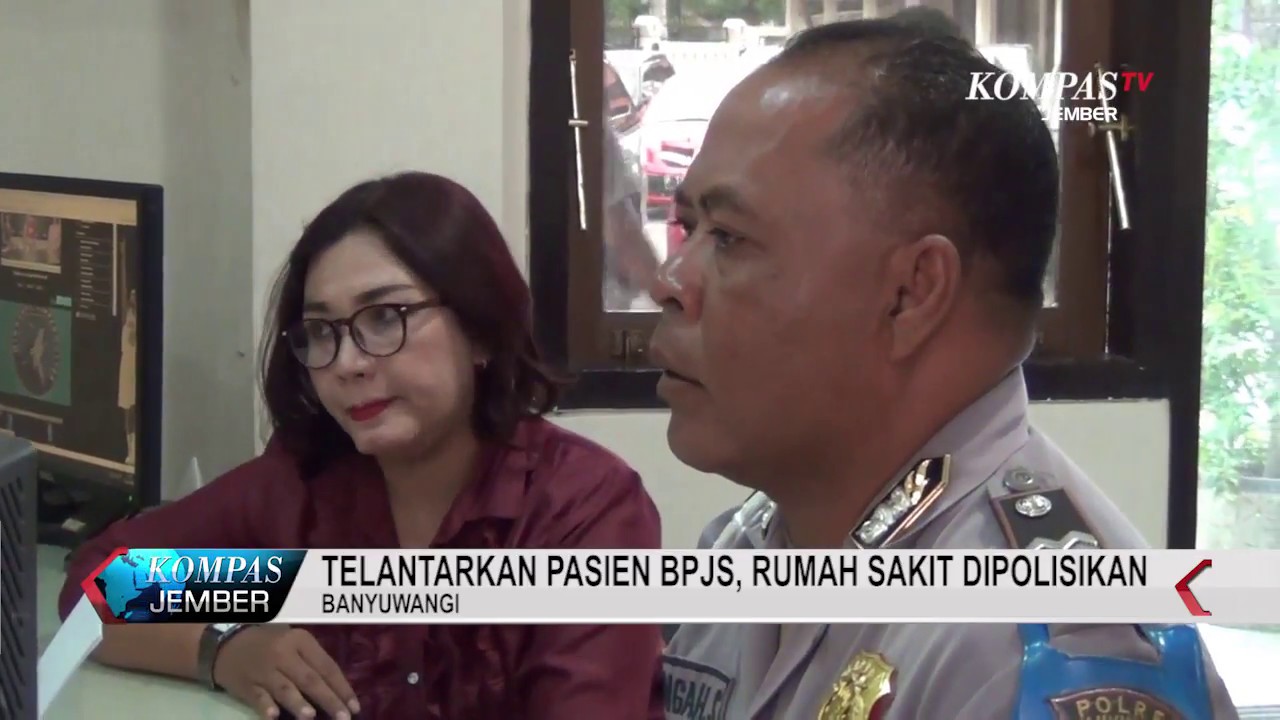 TELANTARKAN PASIEN BPJS, RUMAH SAKIT DIPOLISIKAN