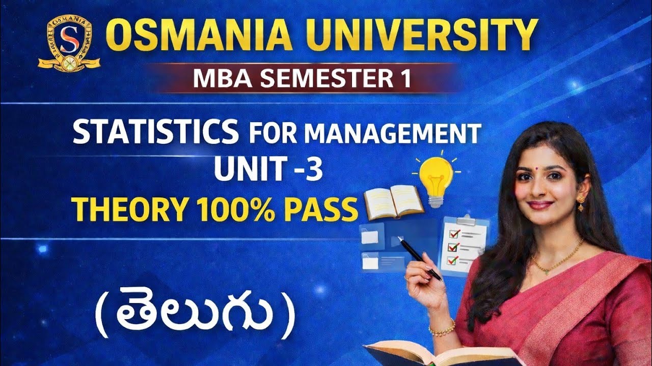 Statistics for management unit-3 theory's explanation in telugu (mba sem 2)
