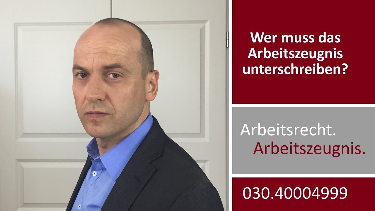 Arbeitszeugnis - wer muss unterschreiben? | Fachanwalt Alexander Bredereck