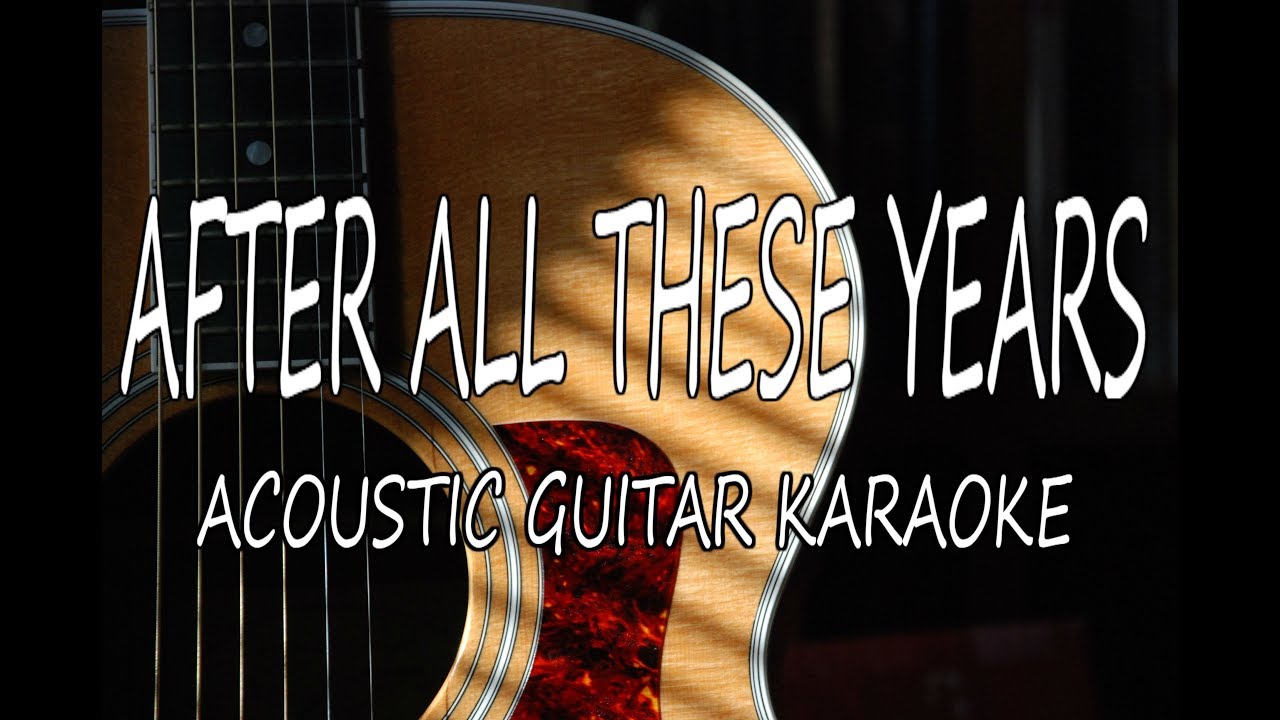 Camila Cabello - After All These Years (Acoustic Guitar Karaoke)
