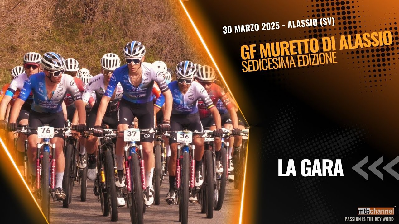 GF MURETTO DI ALASSIO 2025 - Memorial SIMONE ROSSI - Alassio (SV) - MTBChannel puntata n.660