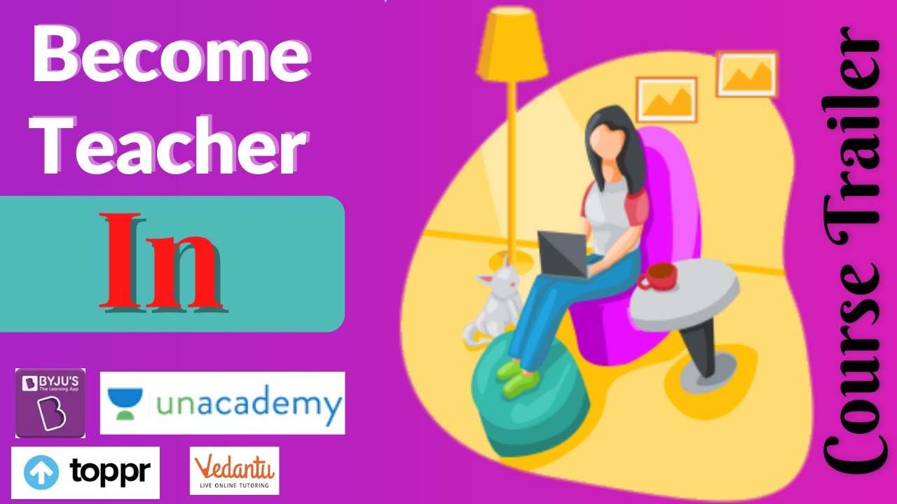 📚How to Become Online Teacher on Byjus and education Platform|Course Trailer|2020
