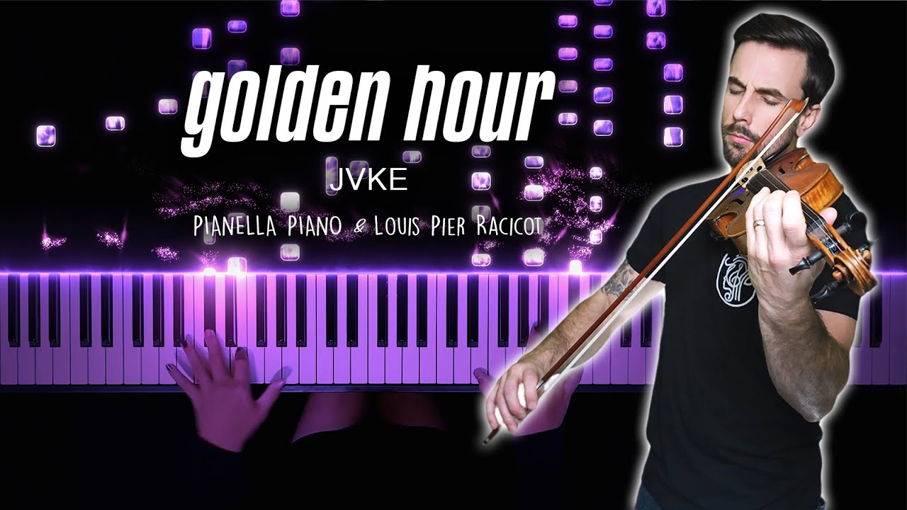 JVKE - golden hour | Piano & Violin Cover by Pianella Piano & Louis Pier Racicot @music-4-humans