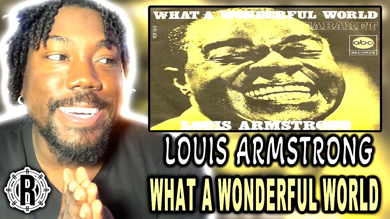 LOUIS ARMSTRONG WHAT A WONDERFUL WORLD | 308 BEST SONGS OF ALL TIME [FIRST TIME REACTION]