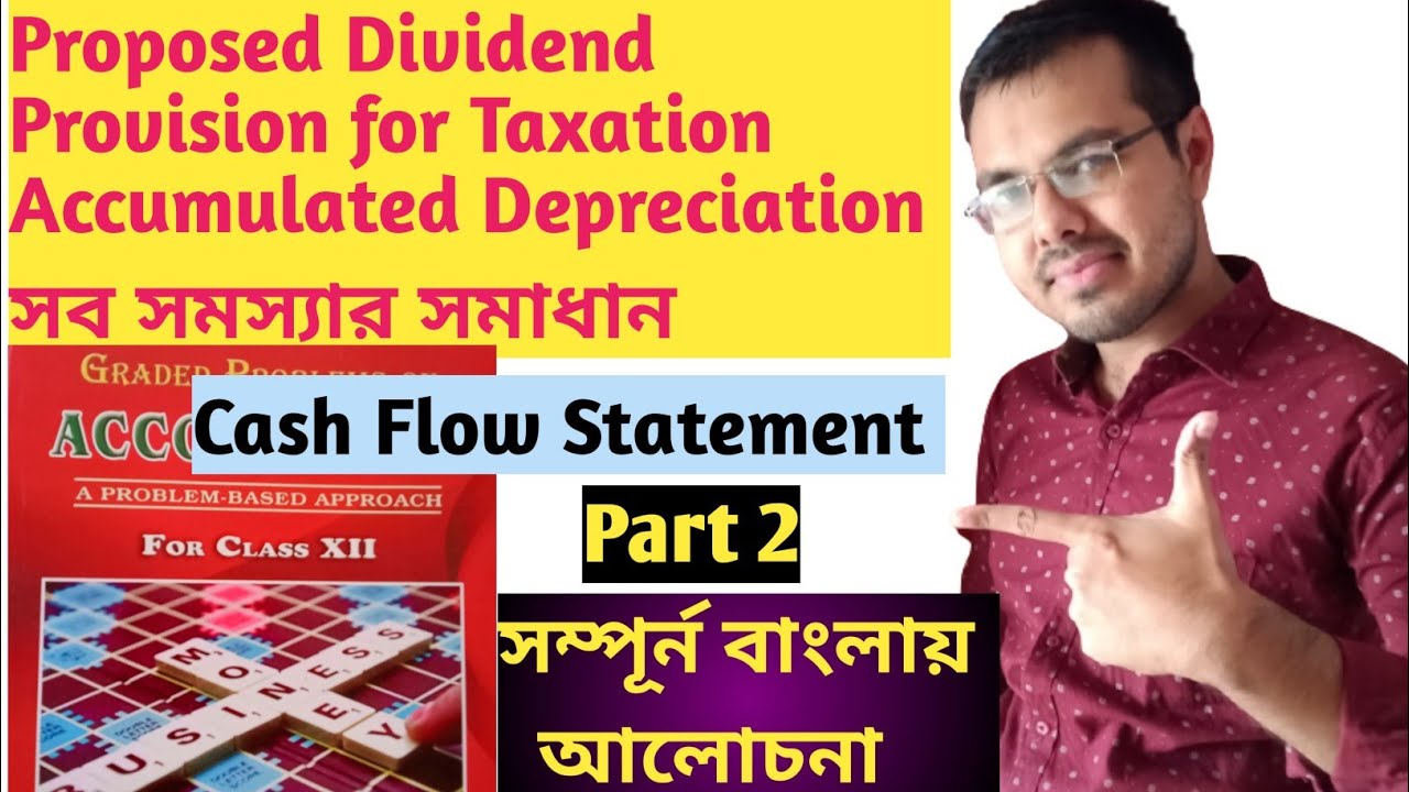 #2 Cash Flow Statement in bengali//WBCHSE Cash Flow Statement Basu & Dutta solution