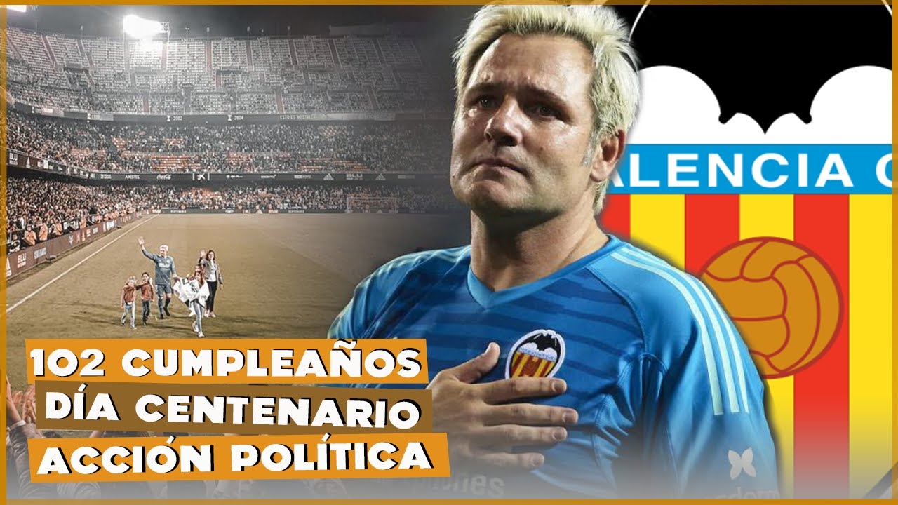 El día que volví a la portería de Mestalla. 102 Aniversario Valencia CF | Santi Cañizares