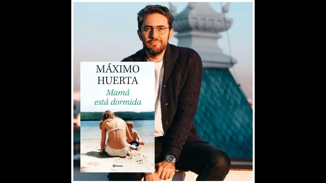 Las Mañanas de Onda Aragonesa: Mamá está dormida, de Máximo Huerta
