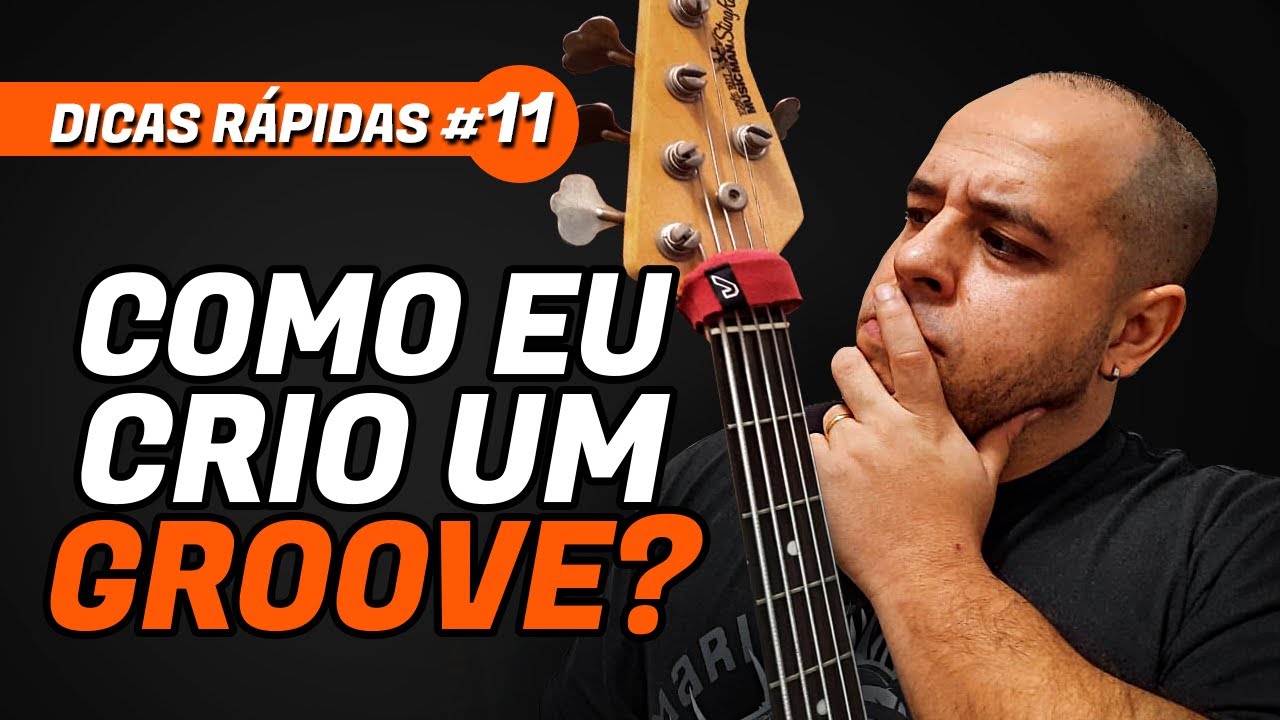COMO CRIAR UM GROOVE ? - DICAS RÁPIDAS #11