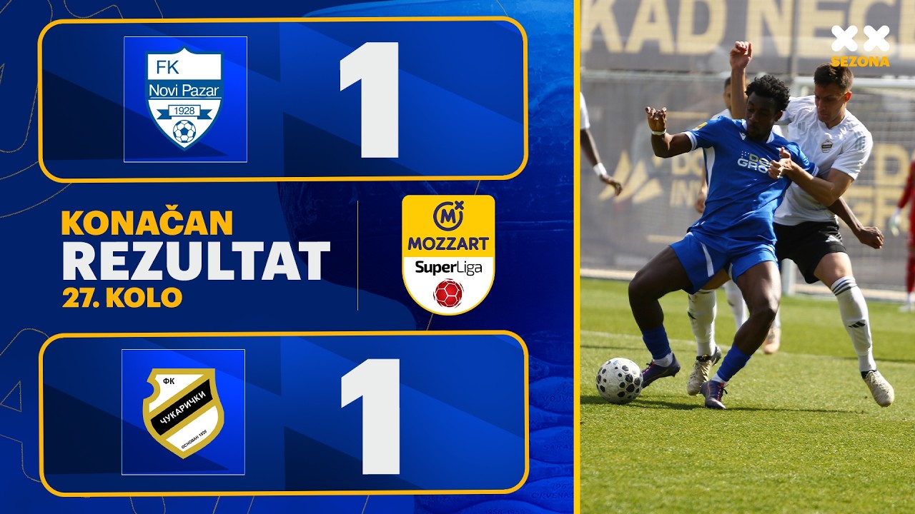 MBSLS 2025/26 - 27.Kolo: NOVI PAZAR – ČUKARIČKI 1:1 (1:1)