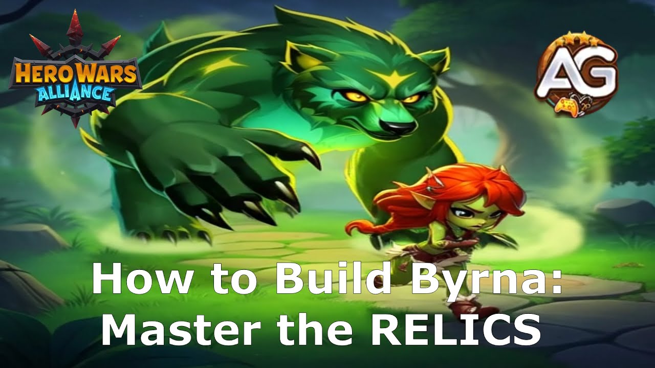 How to Build Byrna: Master the RELICS to Turn Your Heroes into PERMANENT Tanks (Upgrade Priority)