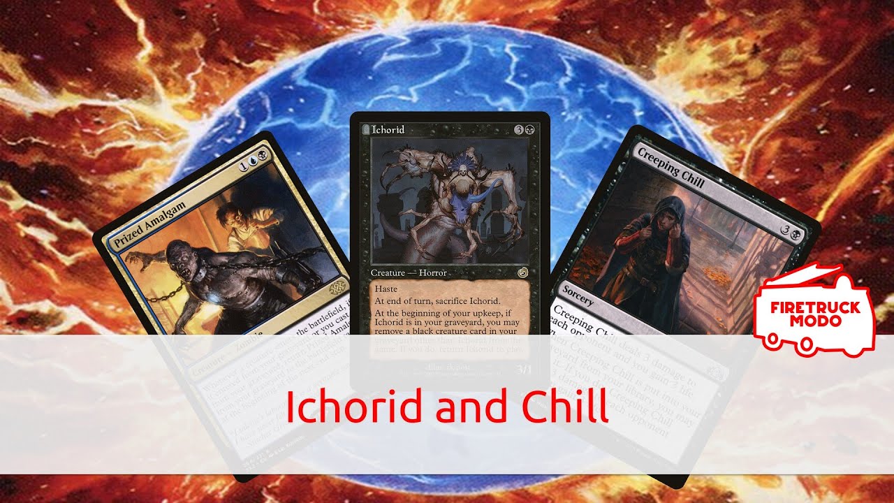 Ichorid and Chill - Vintage Dredge League