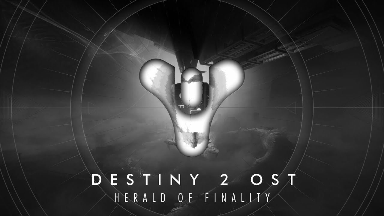 Destiny 2 (Year 7) - Herald of Finality (Full)