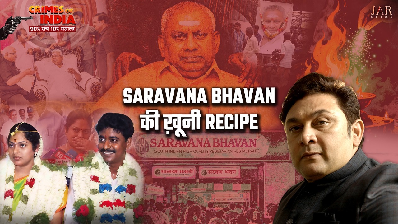 Crimes of India - The Dosa King Case | Rajesh Kumar | Samridhi Chandol