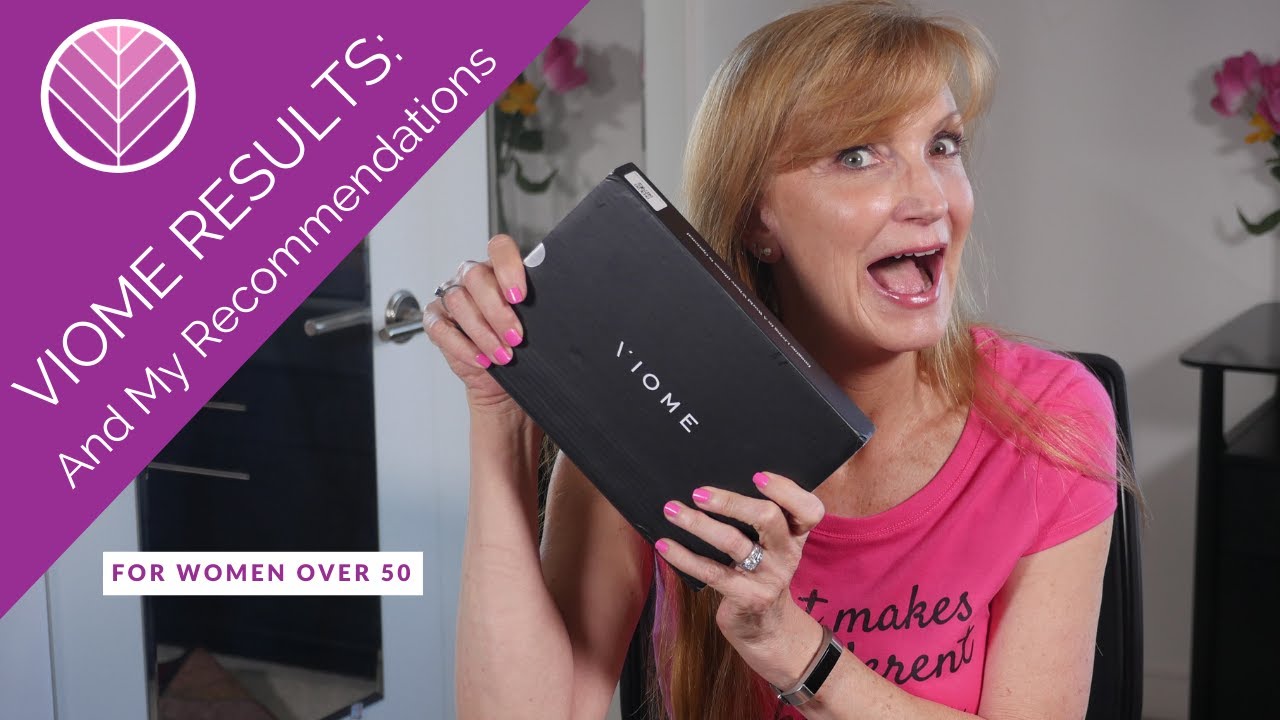VIOME Results And My Recommendations for Women Over 50