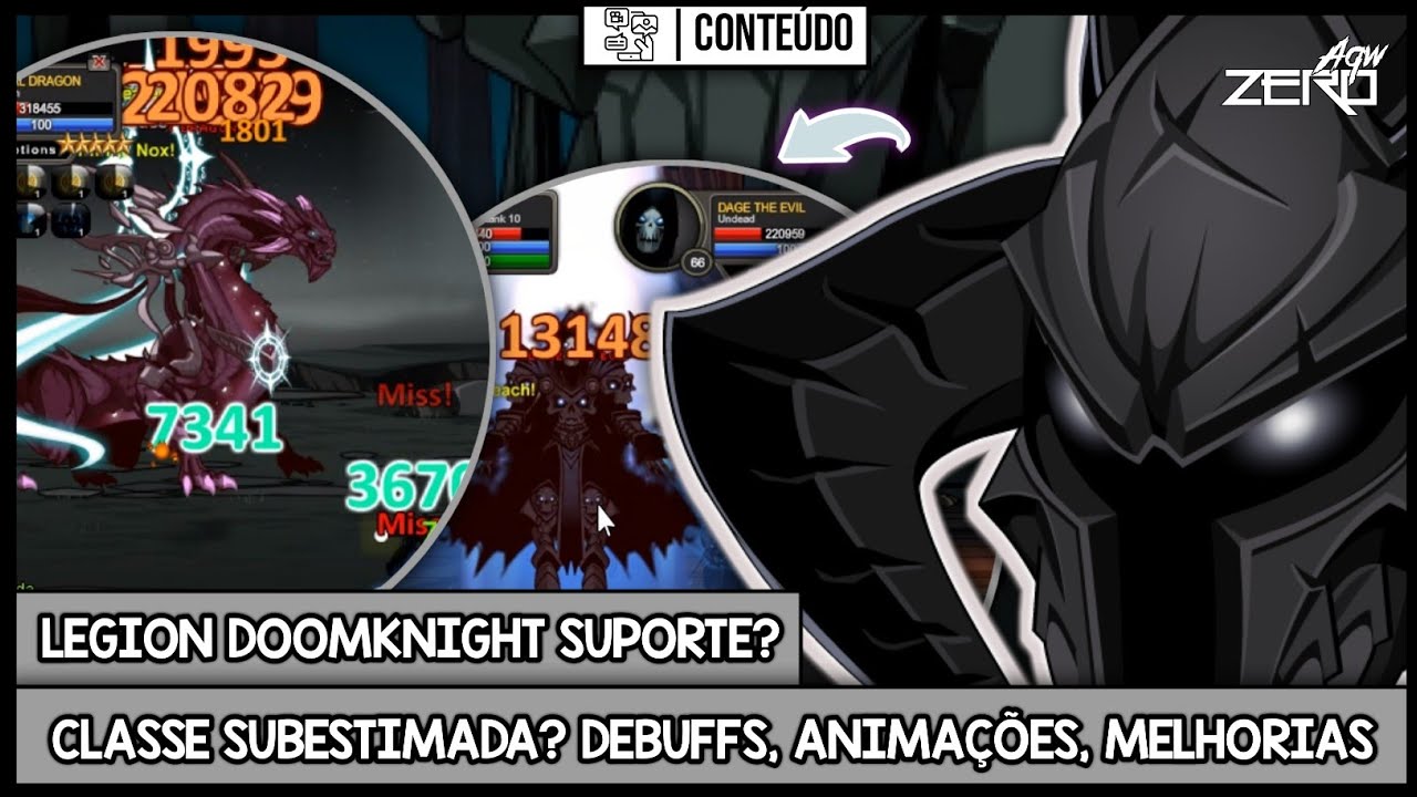 AQW | O QUÃO BOA É A LEGION DOOMKNIGHT? DEBUFF E DPS?