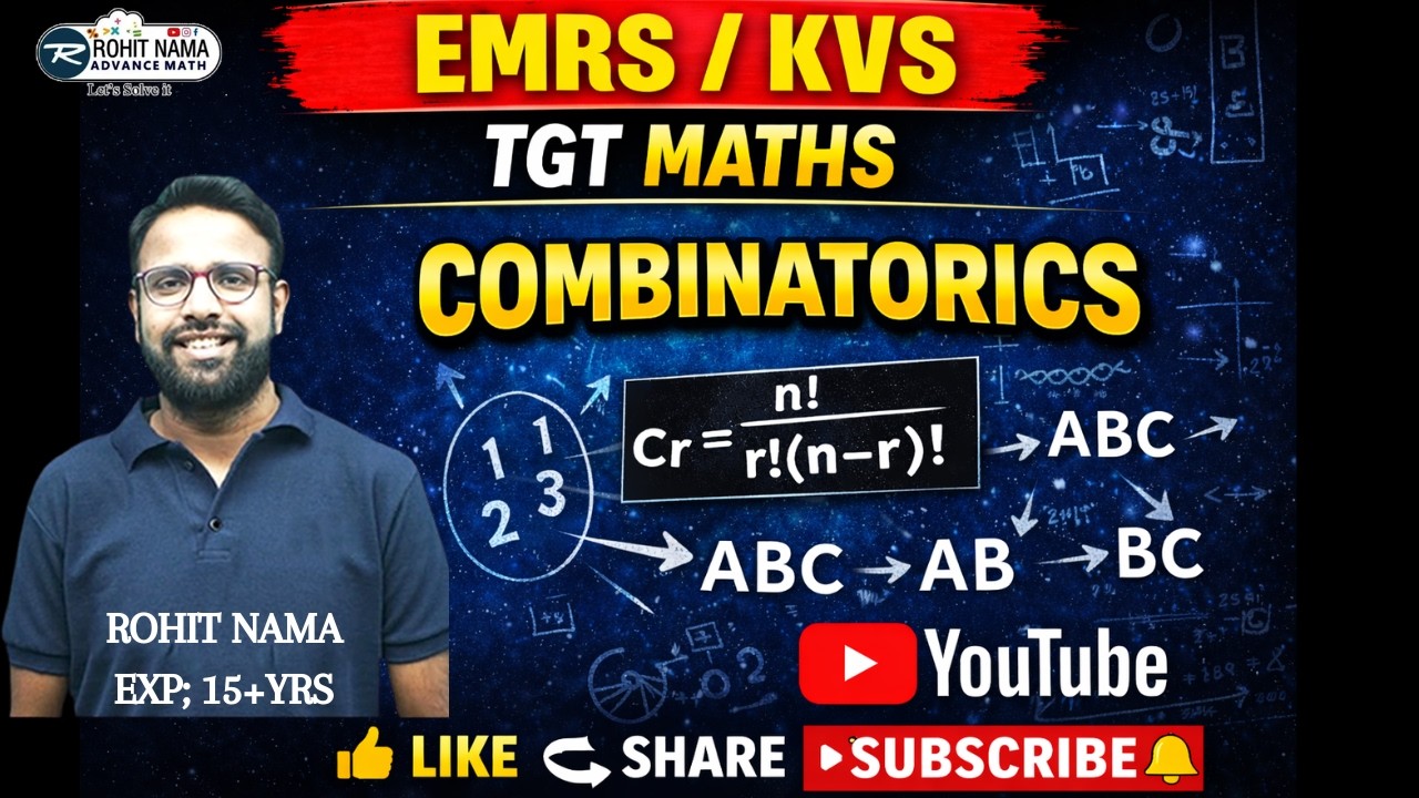 COMBINATORICS Complete Class | EMRS KVS TGT Maths | Permutation Combination + Pigeonhole Principle