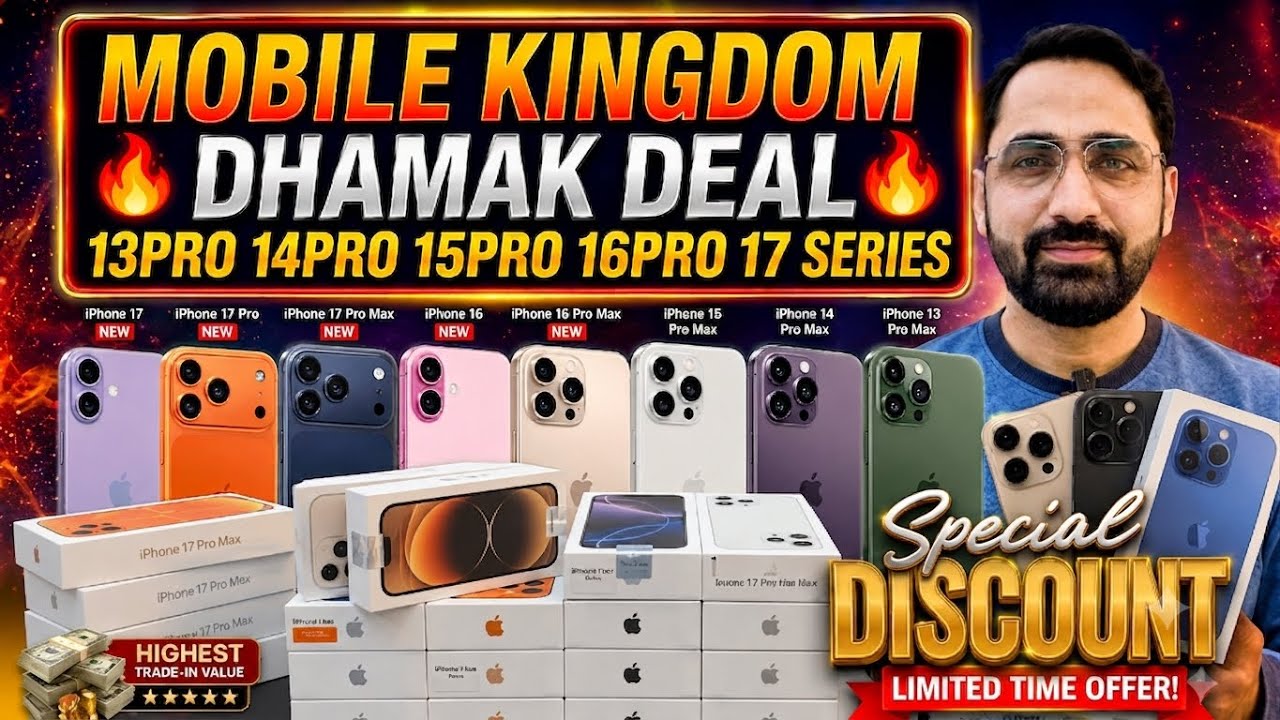 Mobile Kingdom Super Discount Deal | iPhone 13Pro, 14Pro, 15Pro, 16Pro, 17 Series