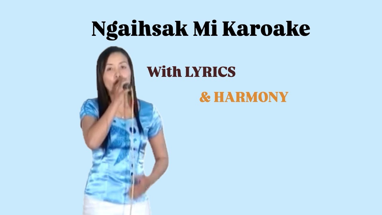 Ngaihsak Mi KARAOKE