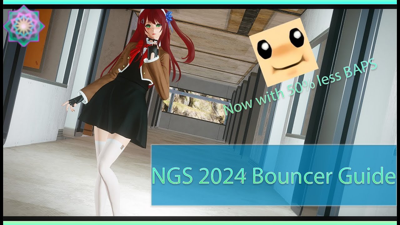 PSO2 NGS:  NGS 2024 Bouncer Guide