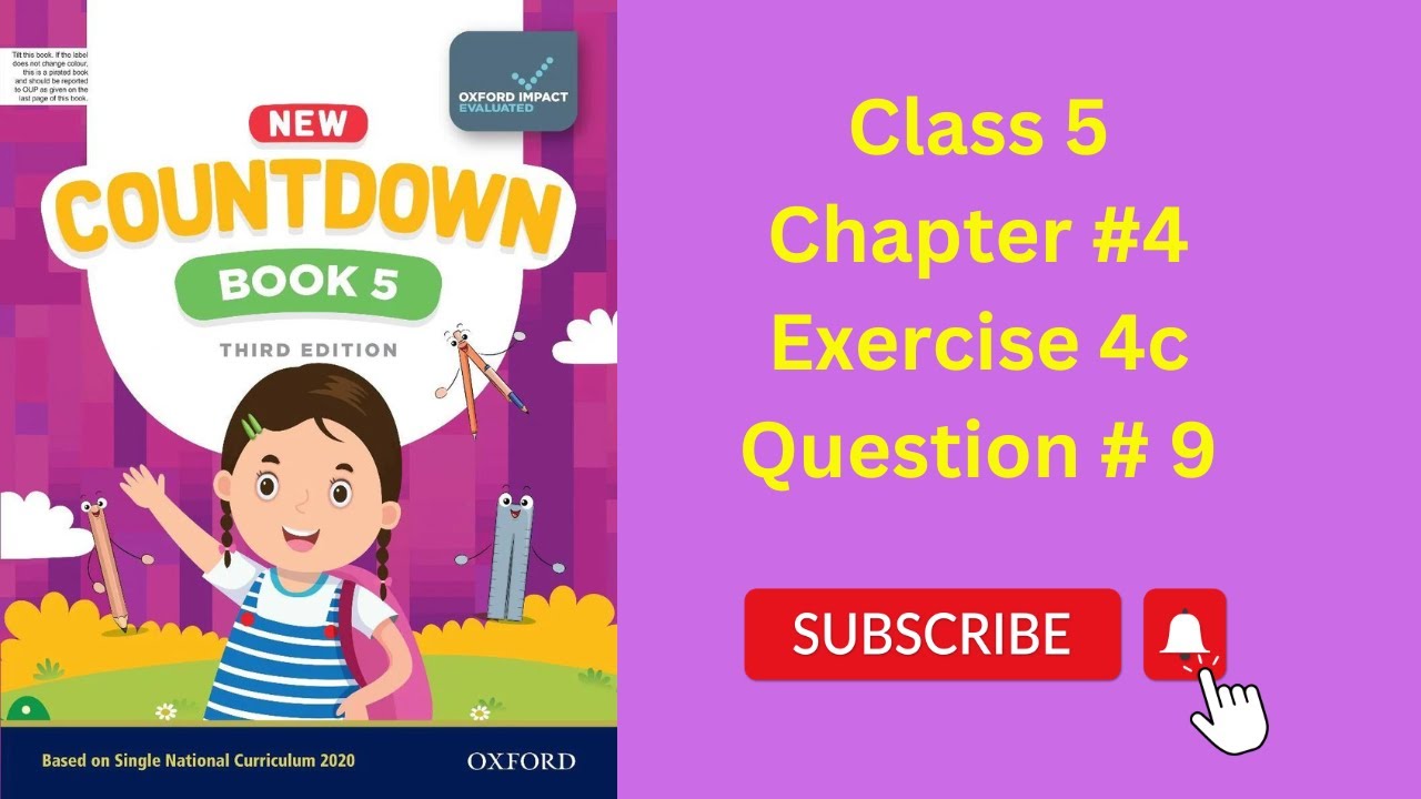 Grade 5 math Chapter 4 Ex# 4c ,Q # 9