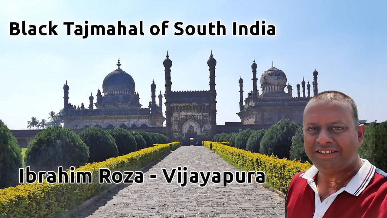 Bijapura 11 Ibrahim Roza Ibrahim Rauza Ali Rauza Mini Black Tajmahal of South India Vijayapura