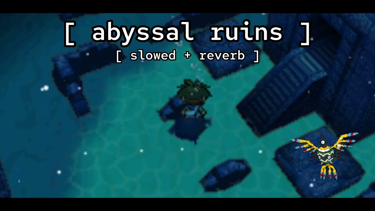 [ abyssal ruins ★ slowed + reverb ] // pokémon black/white, black2/white2