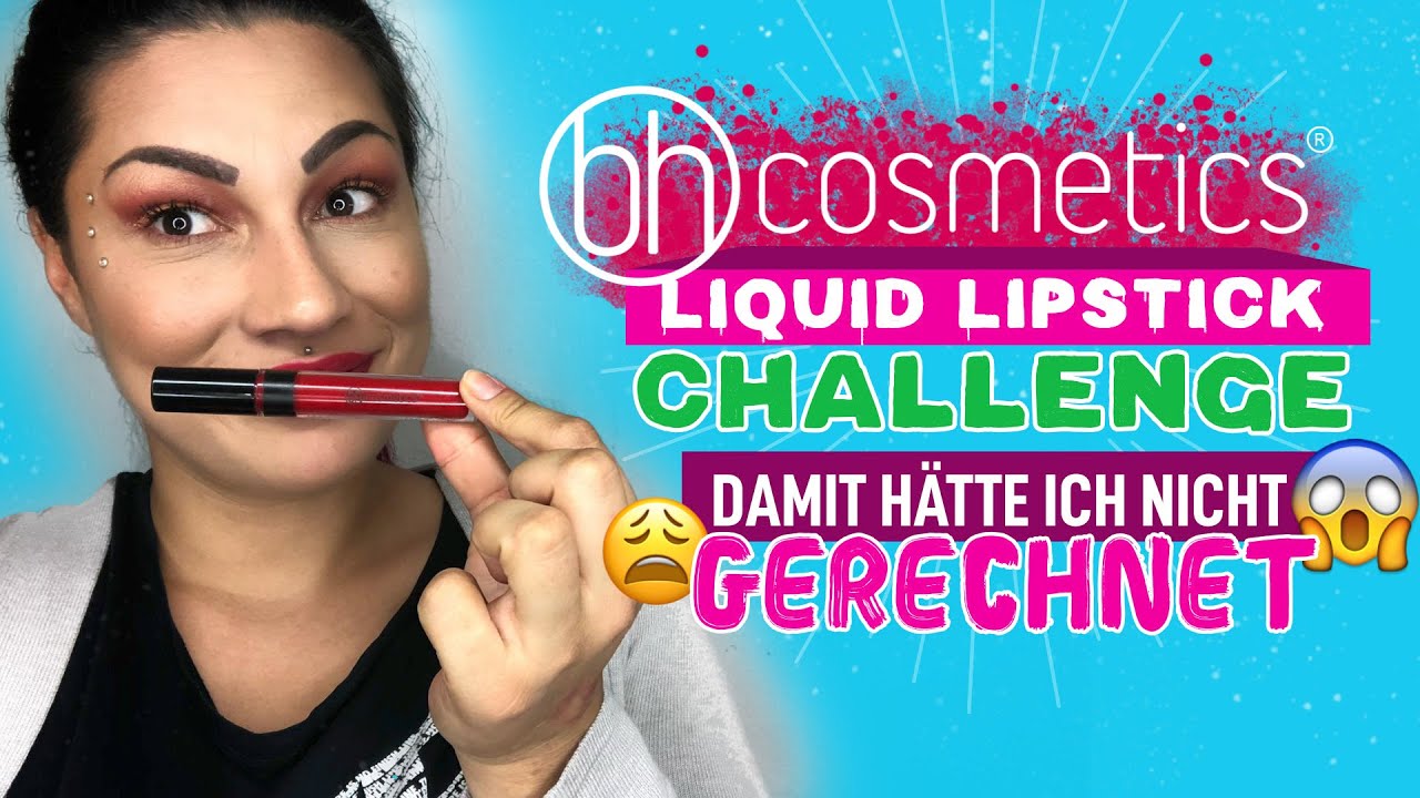 Özlems Liquid Lipstick Challenge - Bh Cosmetics Liquid Lipstick Im Test !