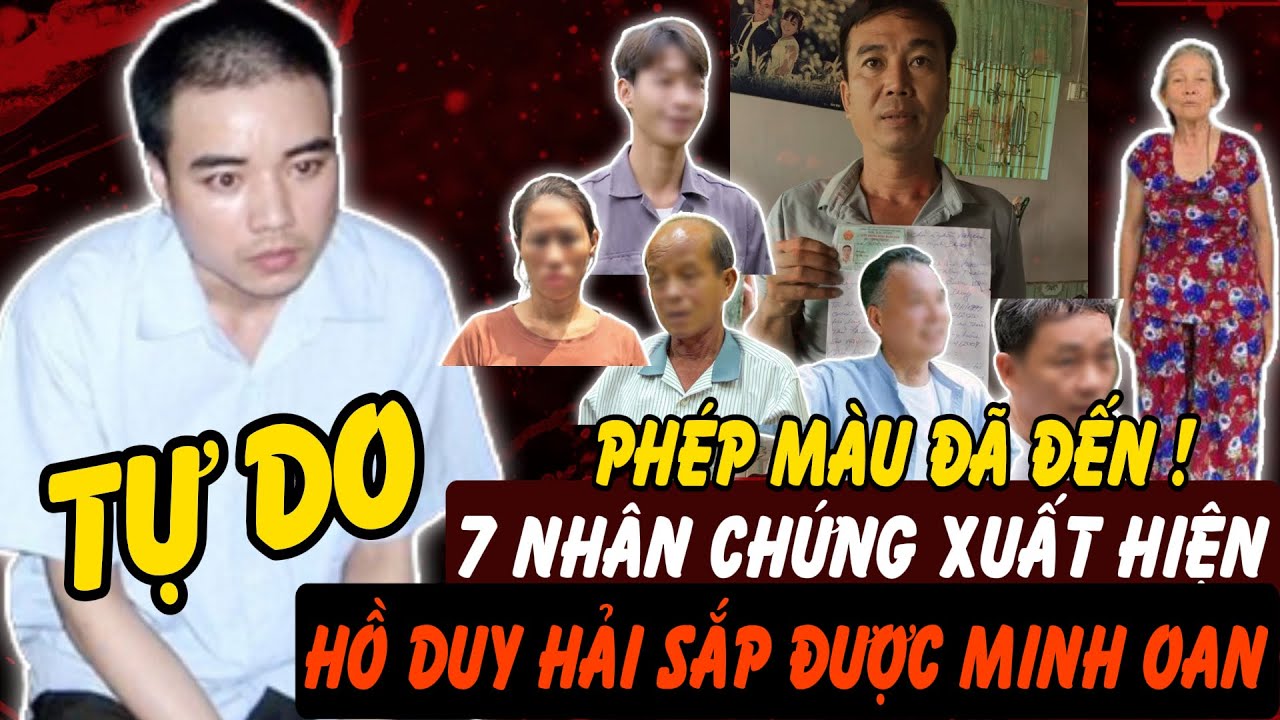 7 người đứng ra làm chứng, Hồ Duy Hải có chứng cứ ngoại phạm | Hồ Sơ Tuyệt Mật
