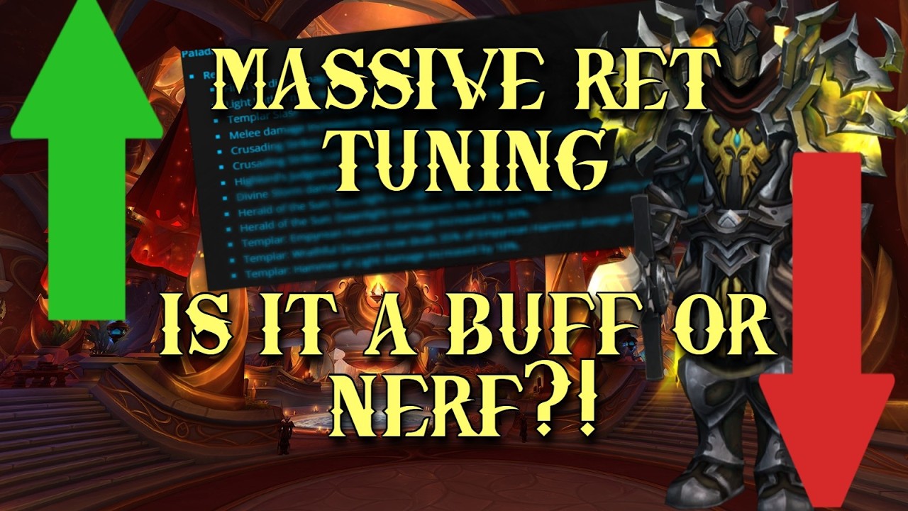 MASSIVE RET PALADIN TUNING EXPLAINED - BUFFS OR NERFS?! - WoW Ret Paladin PvP / PvE Midnight 12.0.1