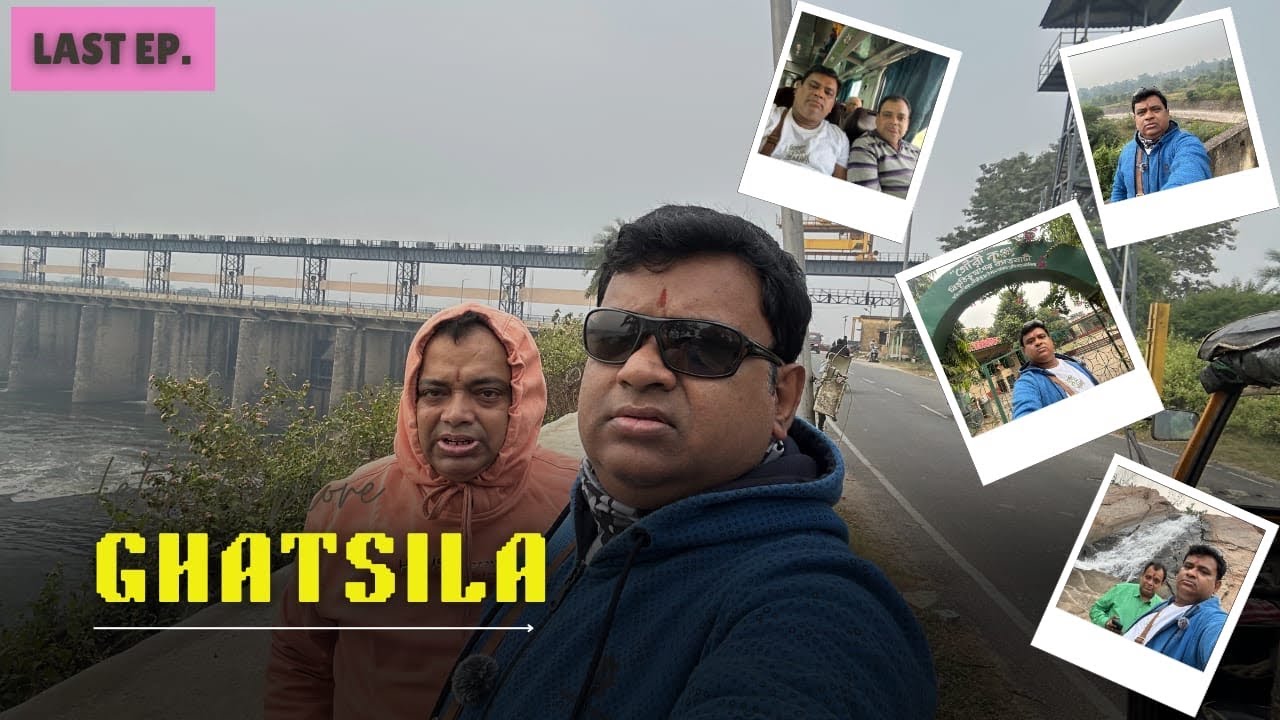 LAST EP | GHATSILA TOUR | একদিনে ঘাটশিলা | Weekend Trip | Top Tourist Places |মনভোলানো প্রকৃতি, ঝরনা