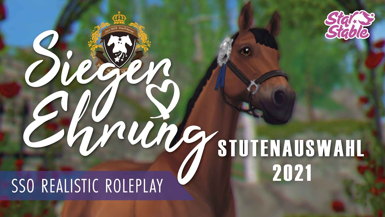 SIEGEREHRUNG 🥇🐴 Stutenauswahl 2021 der Jorvik Reitakademie Star Stable Realistic Roleplay [DEUTSCH]