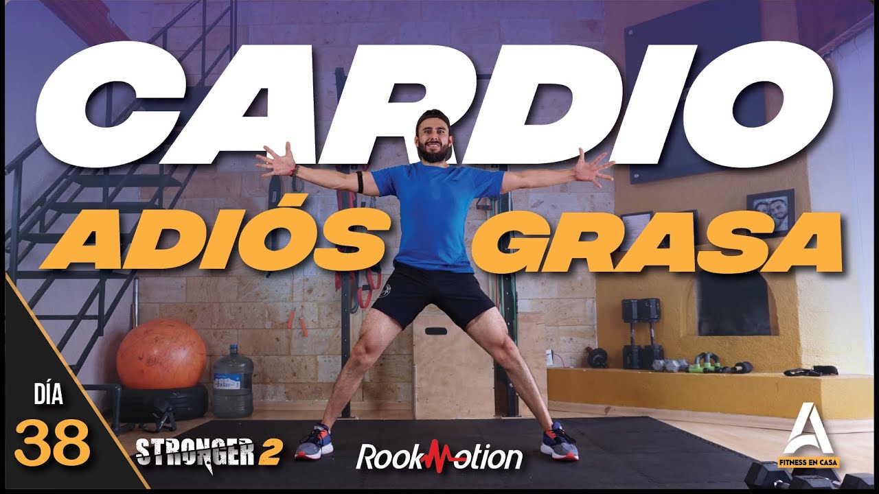 ¡Adiós Grasa! ⚠️ Cardio HIIT Extremo Stronger 38