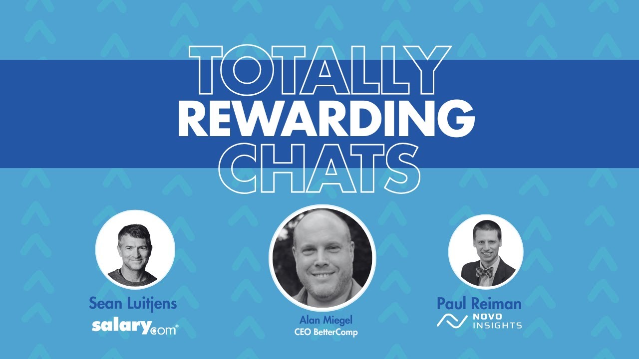 Totally Rewarding Chats | Ep  7: Comp Management Best practices and the story of BetterComp