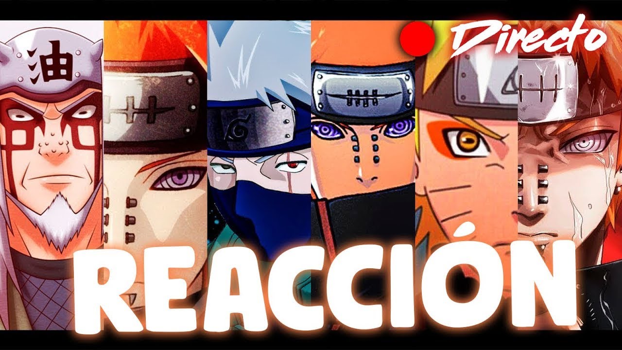 JIRAIYA vs PAIN, KAKASHI vs PAIN y NARUTO vs PAIN || AdloMusic || REACCIÓN *directo* - Its Aileon