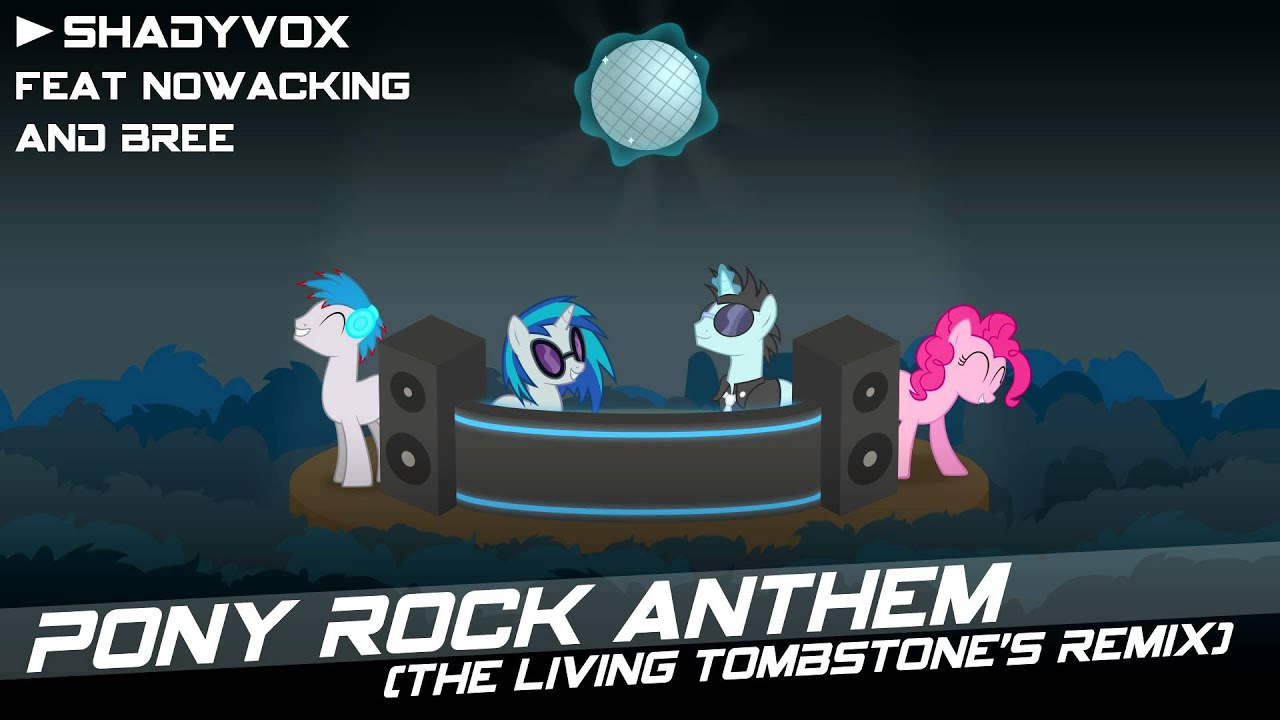Pony Rock Anthem (Remix)