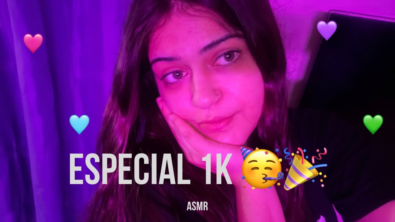 1000 GRACIAS 💘 saludos + besitos | ASMR