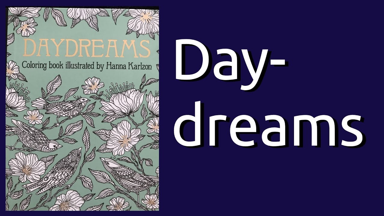 Coloring Book Flip Through: Daydreams by Hanna Karlzon