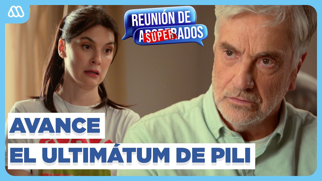 AVANCE Cap&iacute;tulo 93 | &iexcl;SE CANS&Oacute;! Pili le da un ULTIM&Aacute;TUM a Jaime | Reuni&oacute;n de Superados