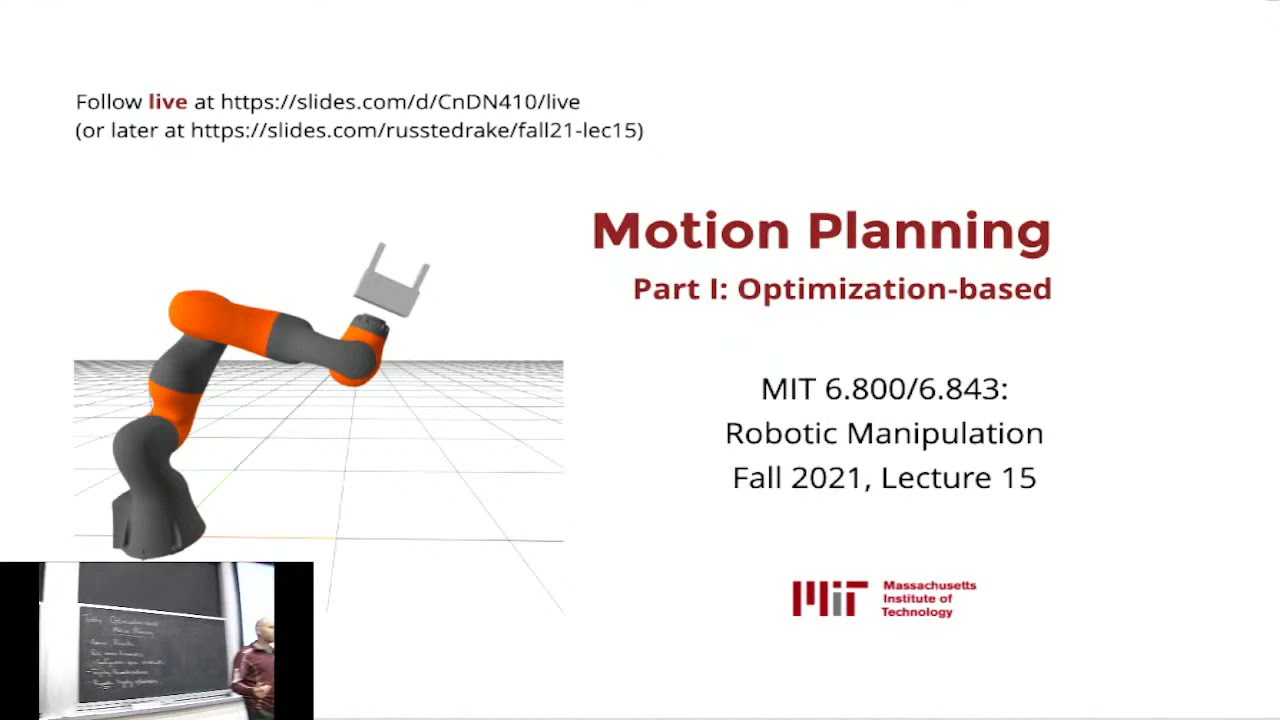 Lecture 15: MIT 6.800/6.843 Robotics Manipulation (Fall 2021) | 