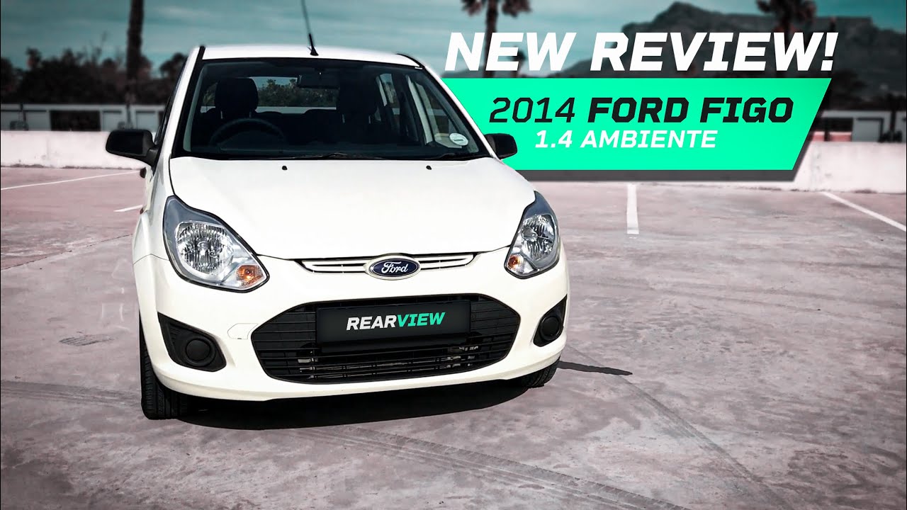 BUDGET CAR REVIEW: FORD FIGO AMBIENTE