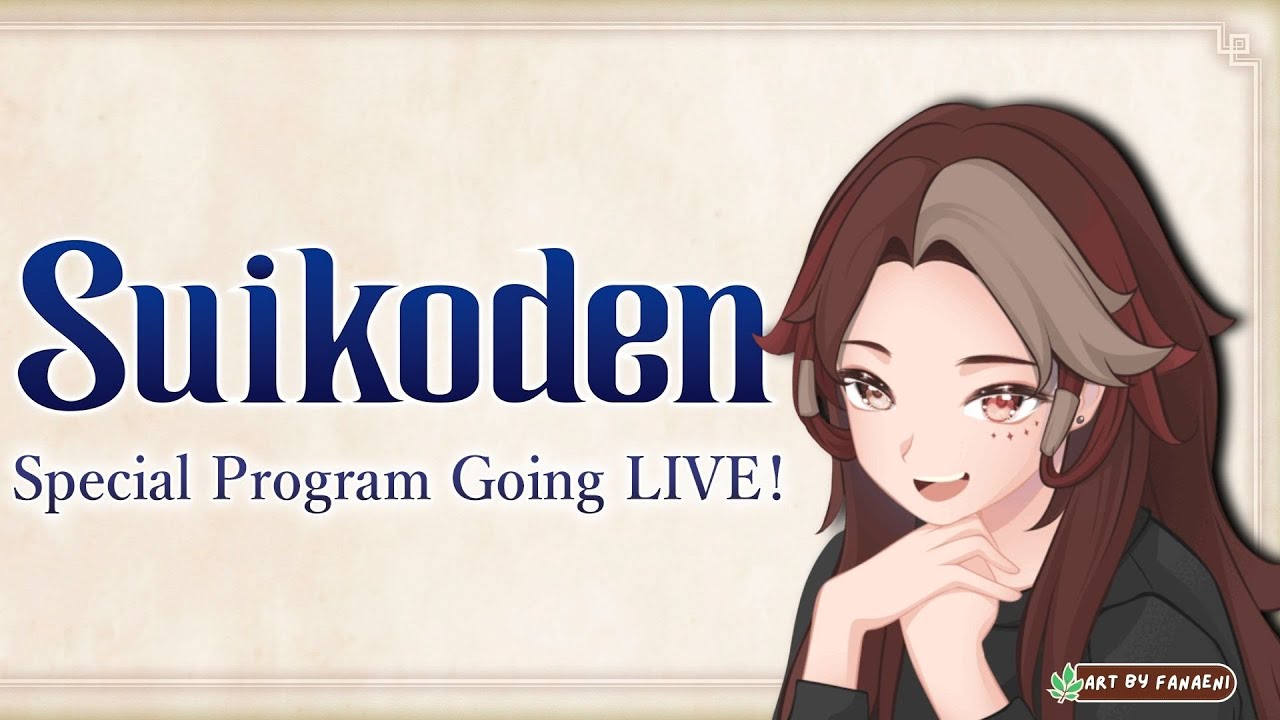Genso Suikoden Special Program!  #LIVE  (Vtuber Indonesia)