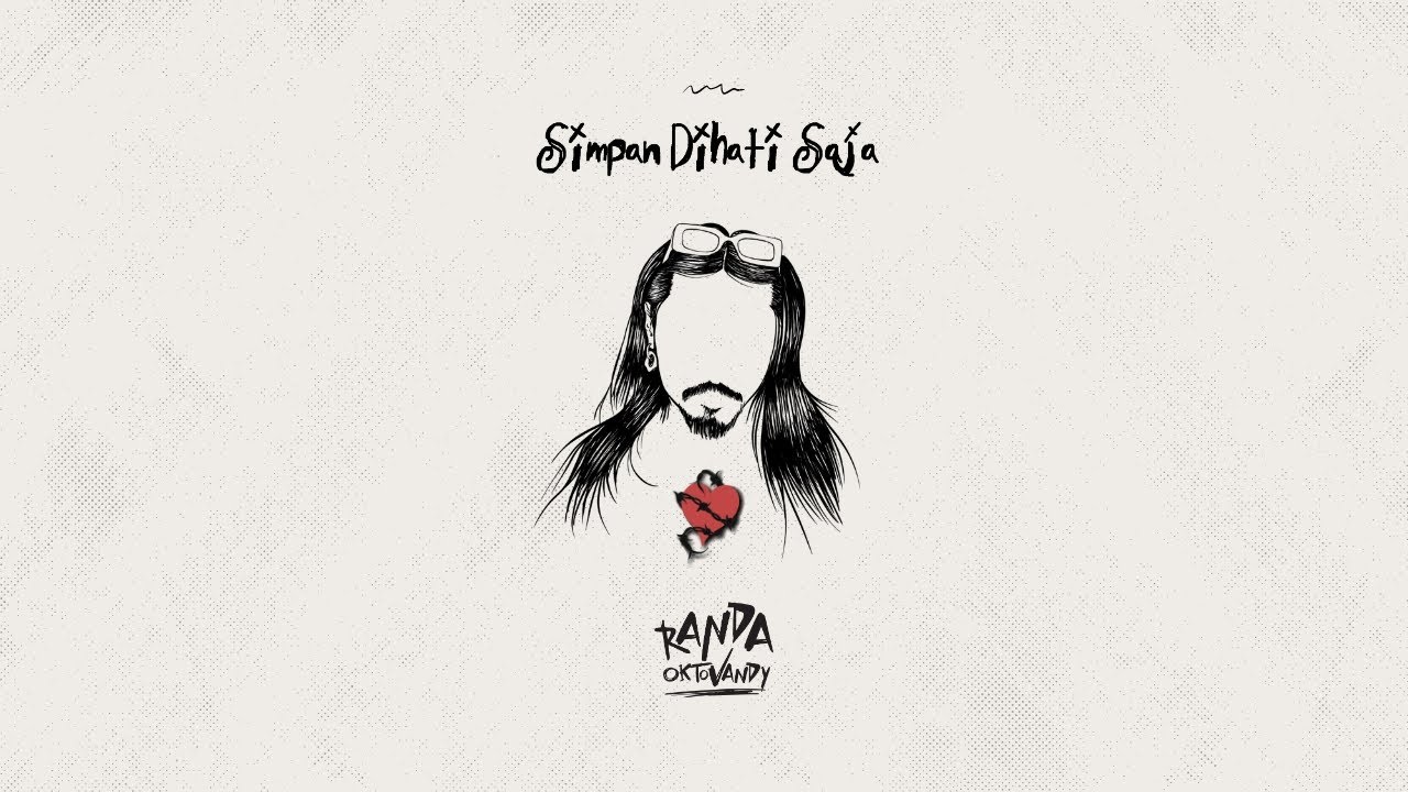 Randa Oktovandy - Simpan Dihati Saja (Official Lyric Video)