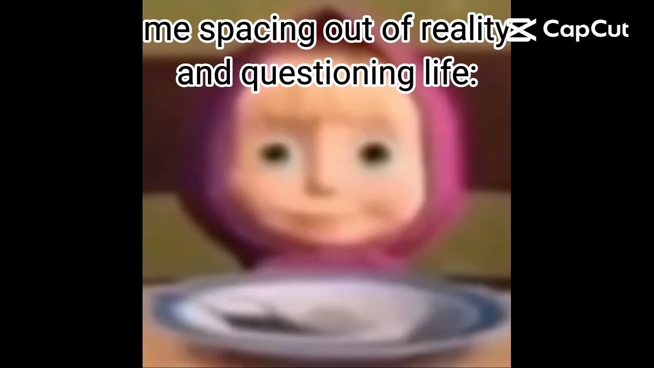 real footage of me #joke #life #capcut #funny #spacingout