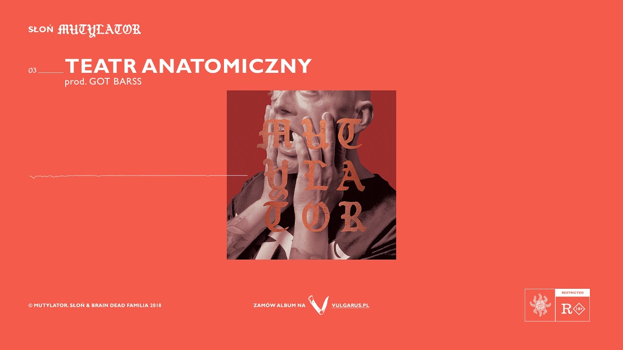 Słoń - [03/17] - Teatr Anatomiczny | Prod. Got Barss