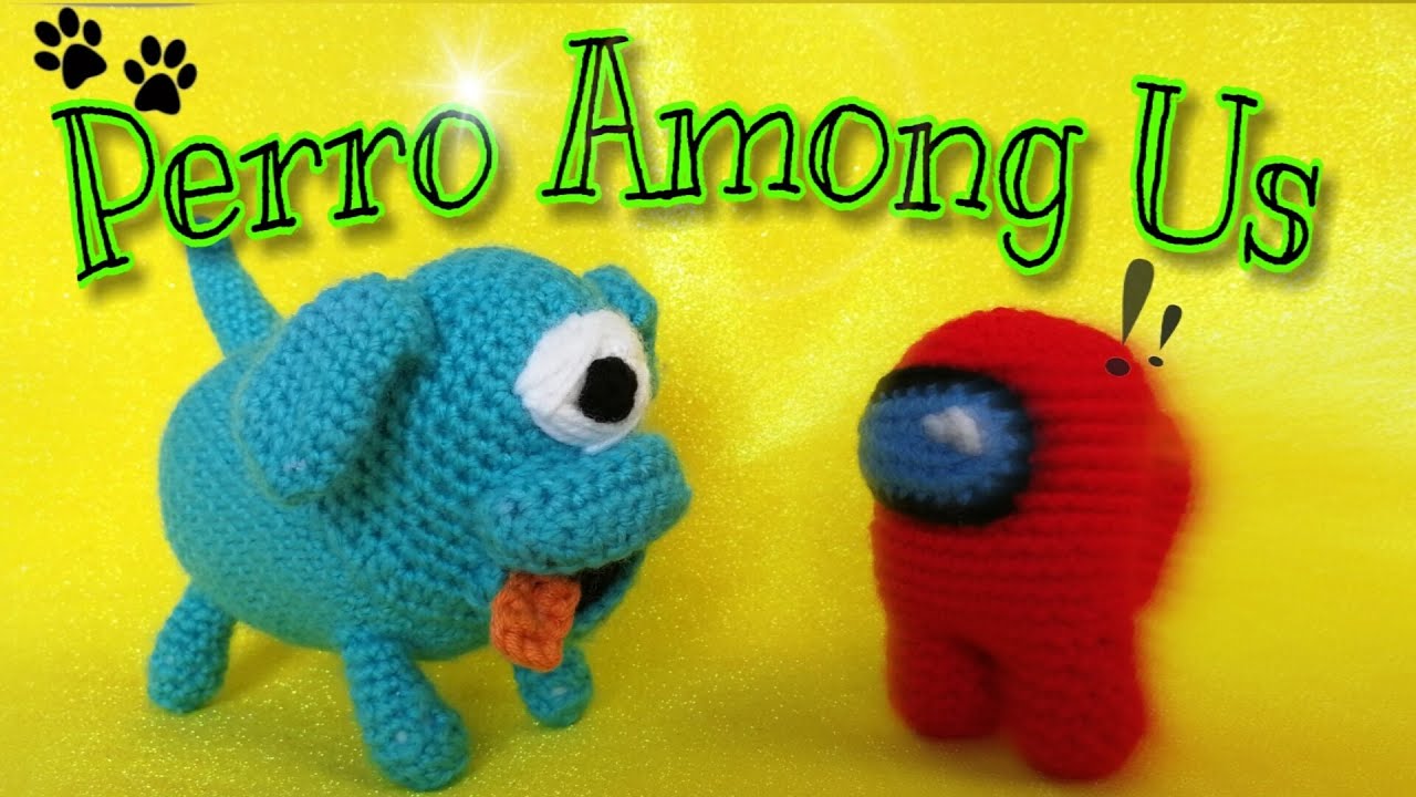🐾PERRO Amigurumi mascota AMONG US ❤️ [FÁCIL] a crochet!! Patrón paso a paso en español. PARTE 1