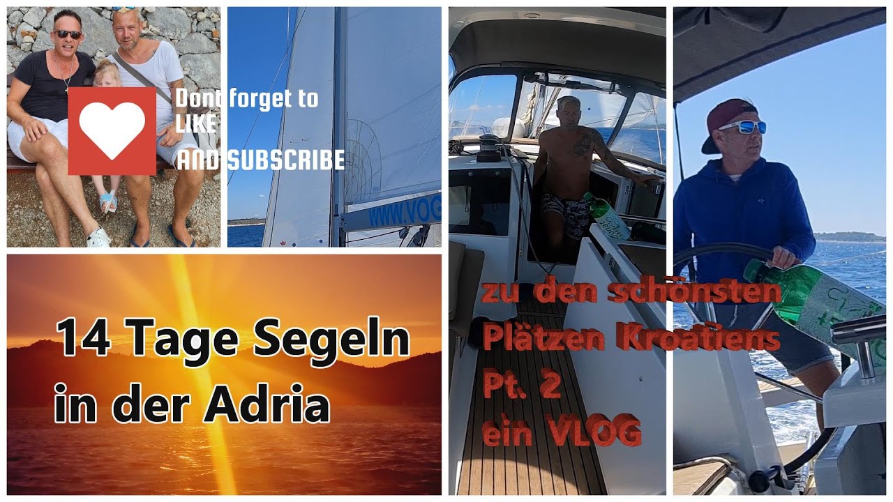 Segeltörn 14 Tage Kroatien: zu den schönsten  Plätzen in der Adria - Teil 2